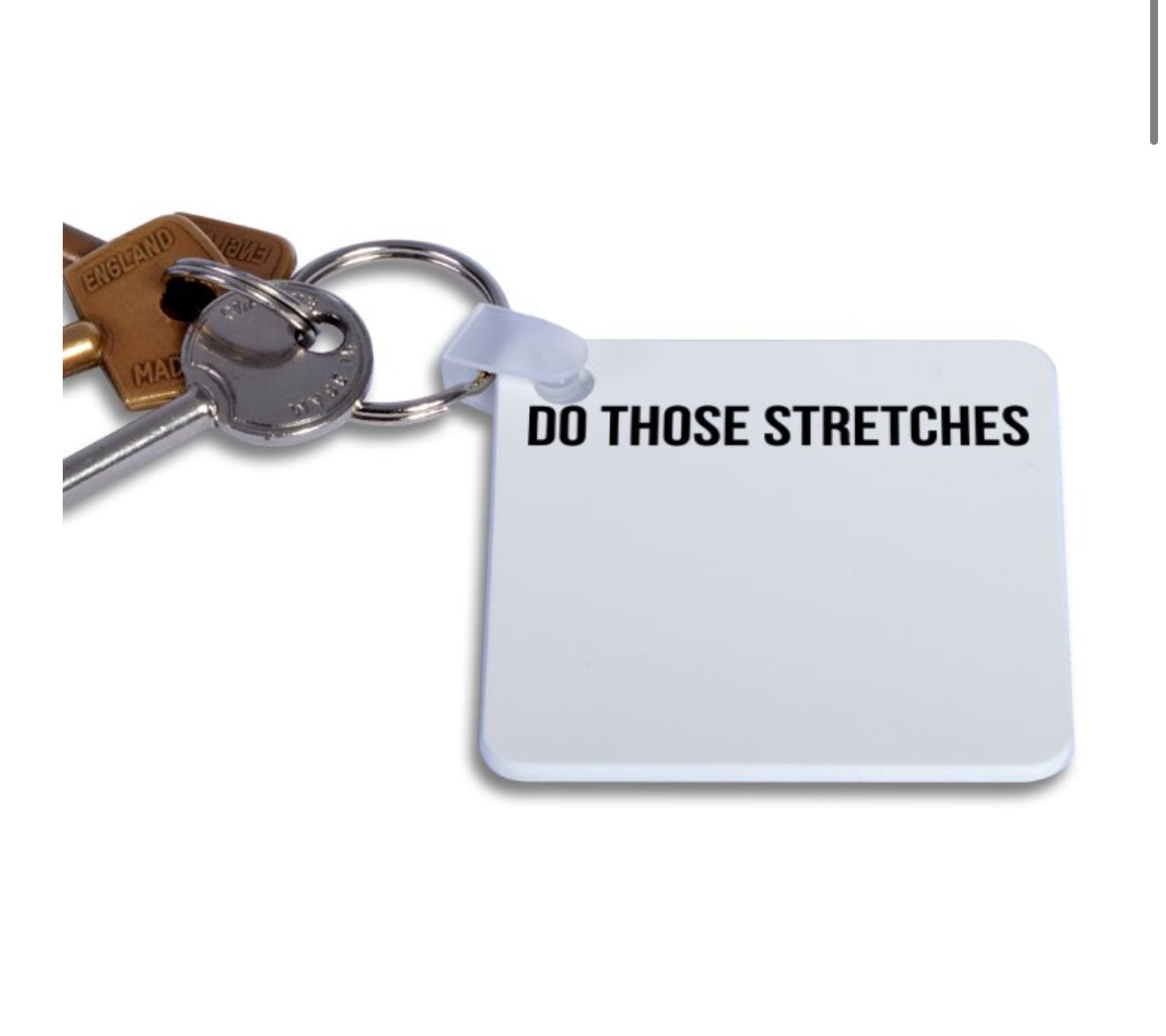 Do those stretches Dusty keyring
